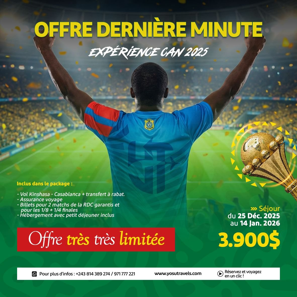 Offre de dernière minute - CAN Maroc 2025